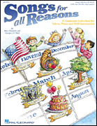 Songs for All Reasons Reproducible Book